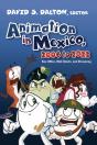 Animation In Mexico, 2006 To 2022 - Preview