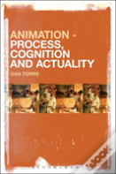 Animation - Process, Cognition And Actuality