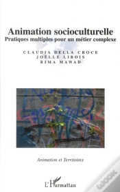 Capa do artigo Animation Socioculturelle ; Pratiques Multiples Pour Un Métier Complexe