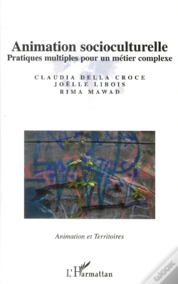 Capa do artigo Animation Socioculturelle ; Pratiques Multiples Pour Un Métier Complexe