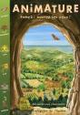 Animature "À Vos Outils" T.2 ; Découvrir Pour Comprendre - Preview