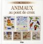 Animaux Au Point De Croix - Preview