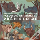 Animaux De La Prehistoire (Les)