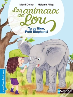 Capa do artigo Animaux De Lou: Tu Es Libre  Petit Elephant !
