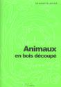 Animaux En Bois Decoupe - Preview