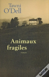 Animaux Fragiles