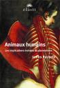 Animaux Humains : Les Implications Morales Du Darwinisme - Preview