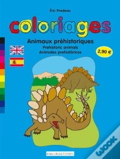 Animaux Préhistoriques ; Prehistoric Animals ; Animales Prehistóricos