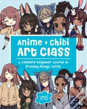 Anime + Chibi Art Class