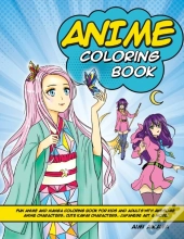 Anime Coloring Book: Fun Anime And Manga