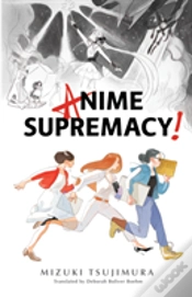 Capa do artigo Anime Supremacy!
