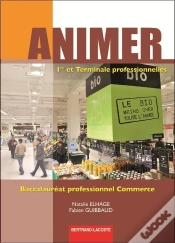 Capa do artigo Animer 1re Et Terminale Bac Pro Commerce-Ed 2012