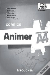Animer 1re Terminale Bac Pro Corrige