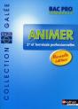 Animer ; Bac Pro Commerce ; Galée ; Élève (Édition 2008) - Preview