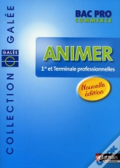 Capa do artigo Animer ; Bac Pro Commerce ; Galée ; Élève (Édition 2008)