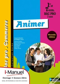 Capa do artigo Animer Bac Pro Commerce (Galee) Licence Numerique Eleve I-Manuel + Ouvrage Papier