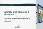 Animer Des Réunions À Distance ; Pour Être Ensembles Plus Réactifs Et Efficients - Preview