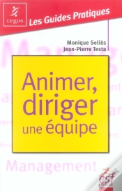 Capa do artigo Animer Et Diriger Une Equipe 