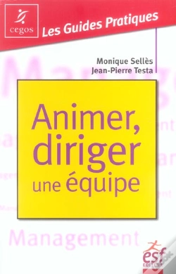 Capa do artigo Animer Et Diriger Une Equipe 