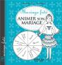 Animer Son Mariage - Preview
