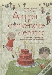 Animer Un Anniversaire D'Enfants