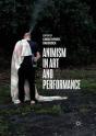 Animism In Art And Performance - Preview