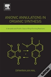Capa do artigo Anionic Annulations In Organic Synthesis