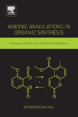 Anionic Annulations In Organic Synthesis - Preview