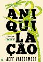 Aniquilação - Preview