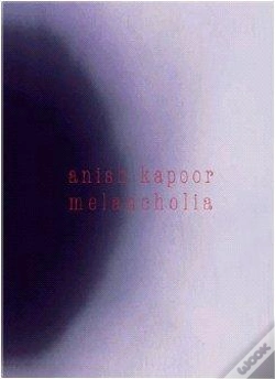 Capa do artigo Anish Kapoor.Melancholia