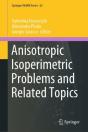 Anisotropic Isoperimetric Problems And Related Topics - Preview
