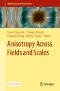 Anisotropy Across Fields And Scales - Preview