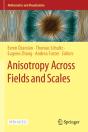 Anisotropy Across Fields And Scales - Preview