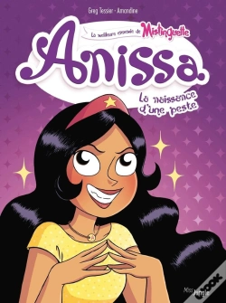 Capa do artigo Anissa, La Meilleure Ennemie De Mistinguette Tome 1 : La Naissance D'Une Peste