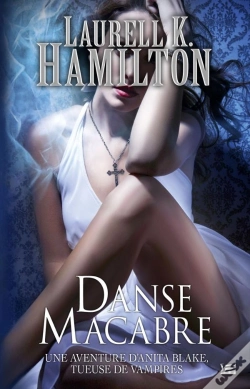 Capa do artigo Anita Blake, T.14 : Danse Macabre