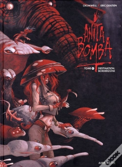 Capa do artigo Anita Bomba T.4 ; Destination Borderzone