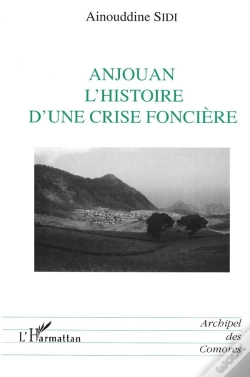 Capa do artigo Anjouan L'Histoire D'Une Crise Foncière