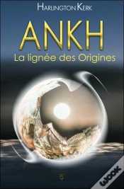 Capa do artigo Ankh ; La Lignée Des Origines