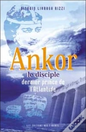 Ankor Le Disciple, Dernier Prince De L'Atlantide