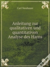 Capa do artigo Anleitung Zur Qualitativen Und Quantitativen Analyse Des Harns