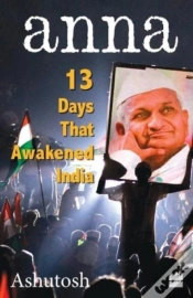 Capa do artigo Anna - 13 Days That Awakened India