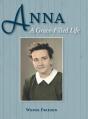 Anna: A Grace Filled Life - Preview