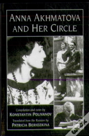 Capa do artigo Anna Akhmatova And Her Circle