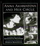 Anna Akhmatova And Her Circle
