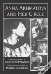 Capa do artigo Anna Akhmatova And Her Circle