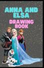Anna And Elsa Drawing Book - Preview