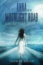 Anna And The Moonlight Road - Preview