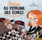 Anna Au Royaume Des Echecs