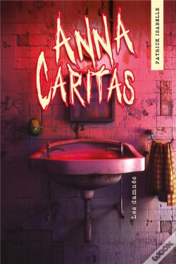 Capa do artigo Anna Caritas T02 - Les Damnes