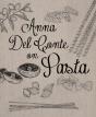 Anna Del Conte On Pasta - Preview